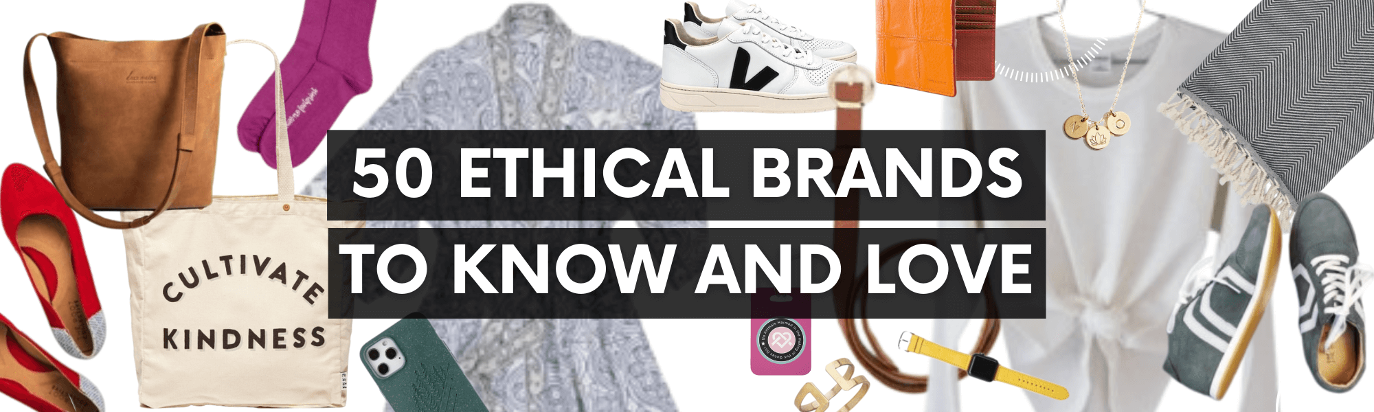 50 Brands To Know